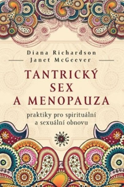 Tantrický sex menopauza