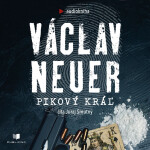 Pikový kráľ - Václav Neuer - audiokniha