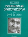 Profesionálne opatrovateľstvo