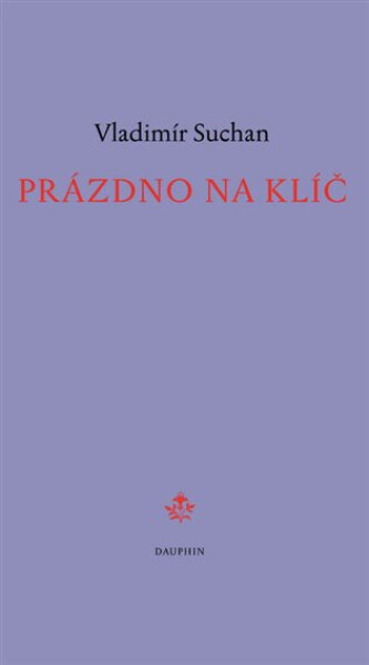 Prázdno na klíč Vladimír Suchan