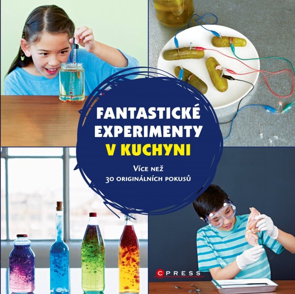 Fantastické experimenty kuchyni