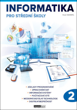 Informatika pro střední školy 2. díl - Pavel Navrátil