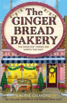 Gingerbread Bakery - Laurie Gilmore