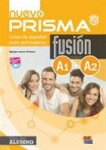 NUEVO PRISMA FUSION A1 + A2 (Libro + eBook + Extensión digital) - Nuevo Prisma Team