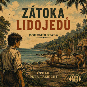 Zátoka lidojedů - Bohumír Fiala - audiokniha
