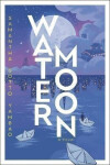 Water Moon: A Novel - Yambao Samantha Sotto