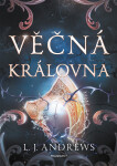 Věčná královna - L.J. Andrews