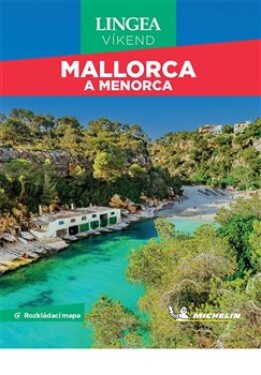 Mallorca Menorca Víkend kolektiv autorů