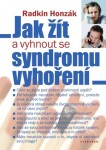 Jak žít a vyhnout se syndromu vyhoření | Radkin Honzák