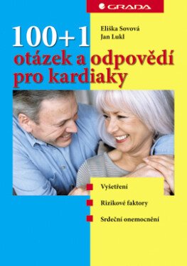 100+1 otázek a odpovědí pro kardiaky - Eliška Sovová