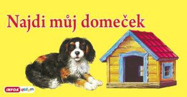 Najdi můj domeček, 1. vydání