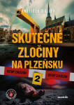 Skutečné zločiny na Plzeňsku 2 - František Müller, Milan Říský