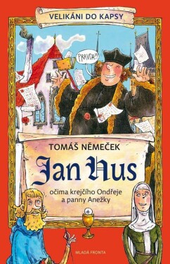 Jan Hus Tomáš Tomáš Němeček