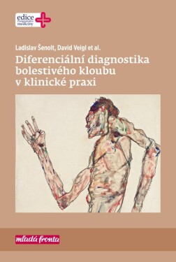 Diferenciální diagnostika bolestivého kloubu klinické praxi