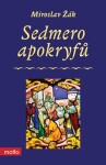 Sedmero apokryfů Miroslav Žák