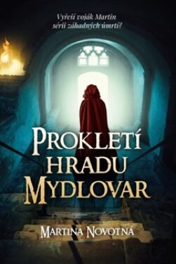 Prokletí hradu Mydlovar