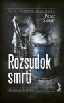 Rozsudok smrti (slovensky) - Peter Šloser