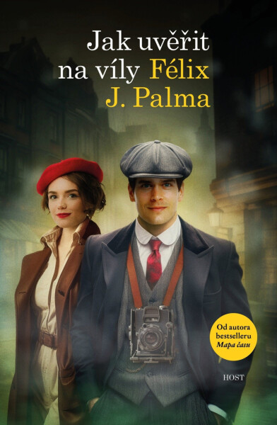 Jak uvěřit na víly - Felix Palma