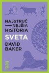 Najstručnejšia história sveta - David Baker