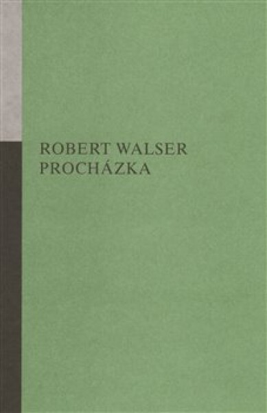 Procházka Robert Walser