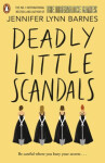 Deadly Little Scandals: From the bestselling author of The Inheritance Games - Jennifer Lynn Barnes