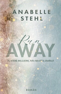 RunAway (e-kniha) - Anabelle Stehl