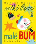 Veľké Bum a malé Bum - Ľuboslav Paľo