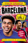 Fotbalové superhvězdy Barcelona FC - Fakta, příběhy, čísla - Simon Mugford
