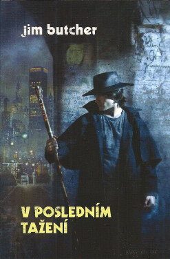 Posledním tažení Jim Butcher