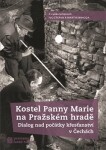 Kostel Panny Marie na Pražském hradě Ivo Štefan,