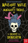 Mallory Vayle and Maggoty Skull in... The Beast from Beneath - Martin Howard