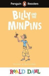 Penguin Readers Level 1: Roald Dahl Billy and the Minpins (ELT Graded Reader) - Roald Dahl