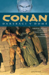 Conan Darebáci domě Robert Howard