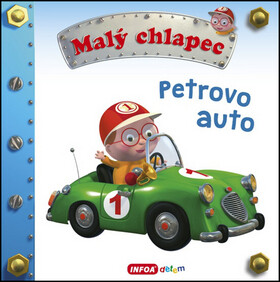 Malý chlapec - Petrovo auto