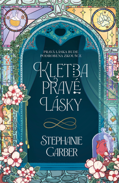 Kletba pravé lásky - Stephanie Garberová