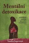 Mentální detoxikace Sandra