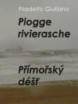 Přímořský déšť/ Piogge rivierasche Filadelfo Giuliano