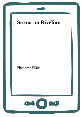 Strom na Rivelinu - Ebenezer Elliot