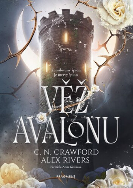 Věž Avalonu - Alex Rivers