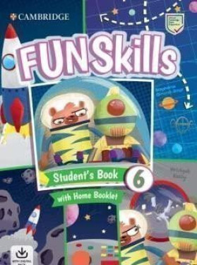 Fun Skills Level 6 Student's Book and Home Booklet with Online Activities - Stephanie Dimond-Bayir