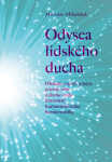 Odysea lidského ducha Miroslav Mikulášek