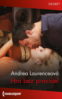 Hra bez pravidel - Andrea Laurenceová