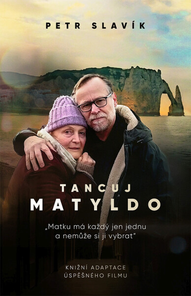 Tancuj Matyldo - Petr Slavík