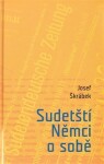 Sudetští Němci sobě Josef Škrábek