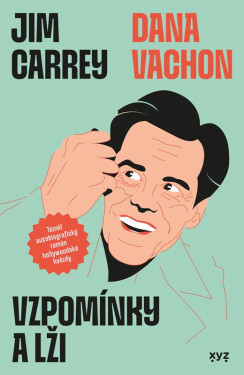Vzpomínky a lži - Jim Carrey