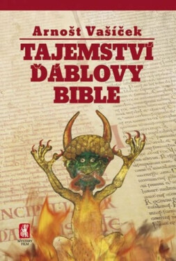 Tajemství ďáblovy bible, 1. vydání - Arnošt Vašíček