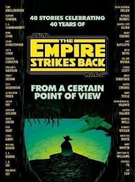 From a Certain Point of View : The Empire Strikes Back (Star Wars) - Seth Dickinson