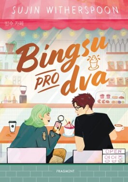 Bingsu pro dva