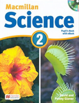Macmillan Science 2: Student´s Book with CD and eBook Pack - David Glover