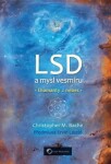 LSD a mysl vesmíru - Diamanty z nebes - Christopher M. Bache